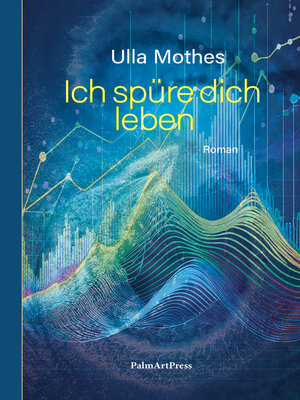 cover image of Ich spüre dich leben